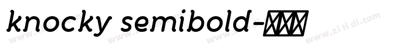 knocky semibold字体转换